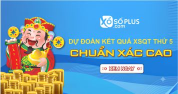 Dự đoán XSQT 16/7/2026 - Dự đoán KQ xổ số Quảng Trị thứ 5